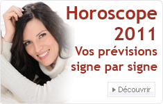 Horoscope 2011 - vos previsions signe par signe