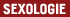 Sexologie