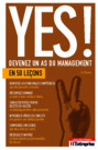 YES ! Devenez un as du management