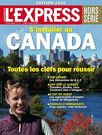 Hors-série L'Express N° 17 - S'Installer au Canada