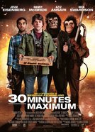 Affiche du film 30 Minutes maximum